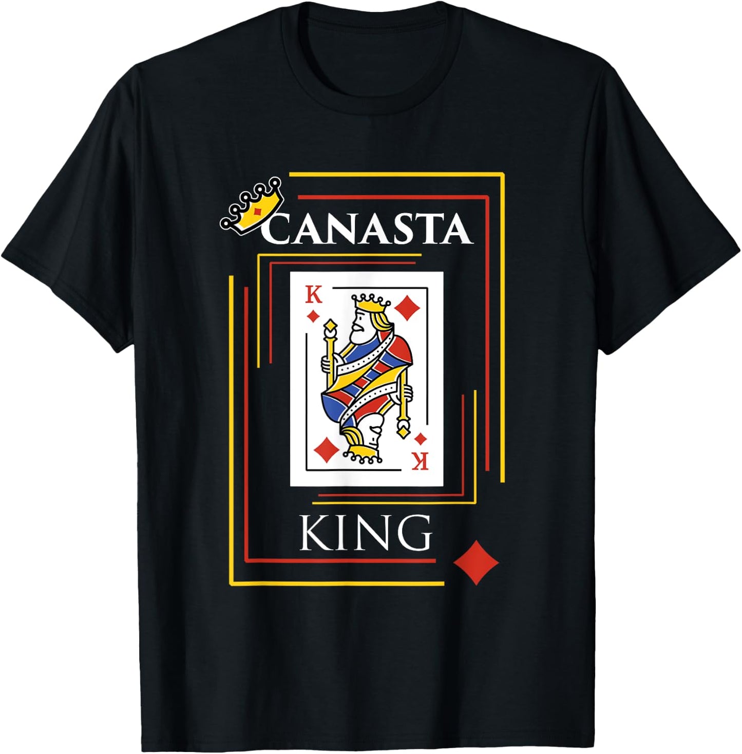Canasta King Shirt Card Game Teams Players Canasta T-Shirt - T-Shirt | Black