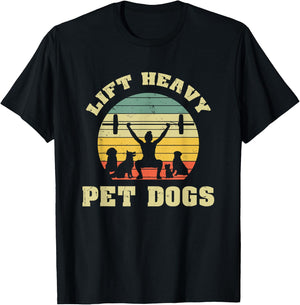 Lift heavy. Pet Dogs. I Retro Gift for dog lovers Men Women T-Shirt - T-Shirt | Black