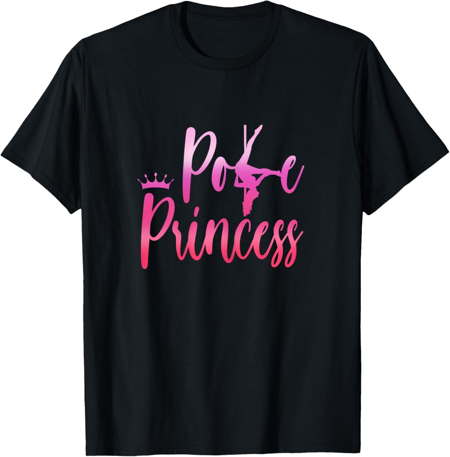 Pole Princess | Pole Dancing Fitness | Pole Dancer T-Shirt - T-Shirt | Black