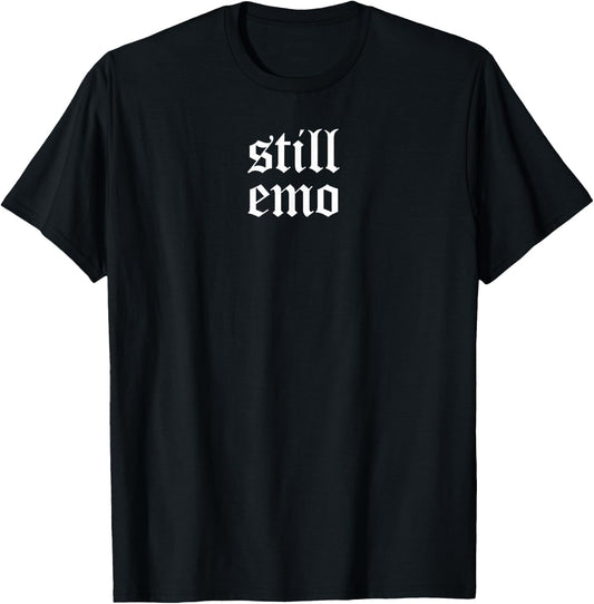 Retro Still Emo 80's 90's Band Goth GF Punk Gothic Emo Shirt T-Shirt - T-Shirt | Black