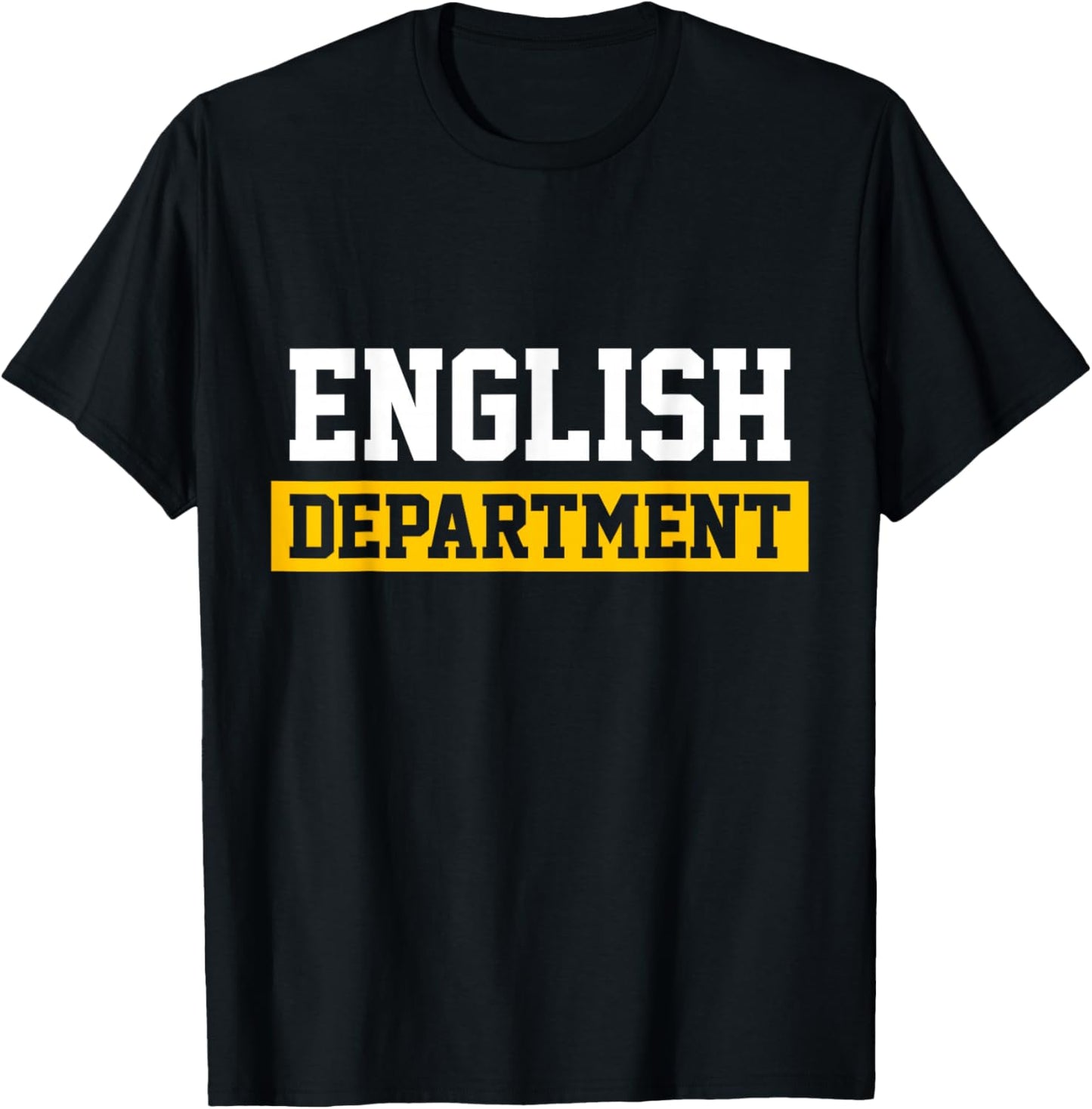 Boys Girls Teachers Students English Department T-Shirt - T-Shirt | Black