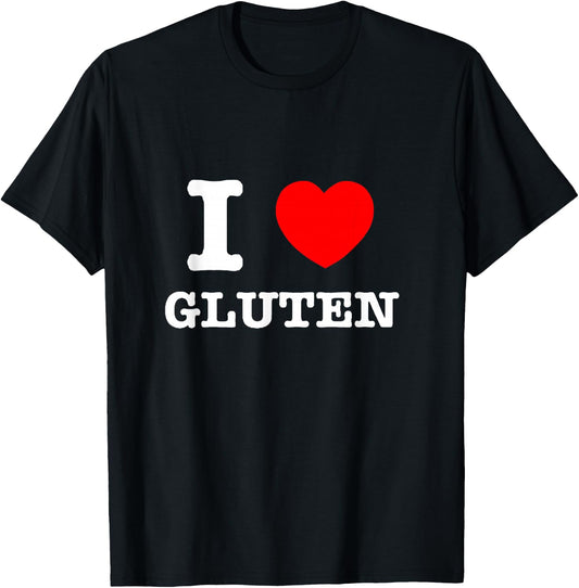 I Heart Gluten - I Love Gluten T-Shirt - T-Shirt | Black