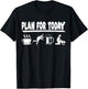 Plan for today coffee scuba diving Beer and making love T-Shirt - T-Shirt | Black