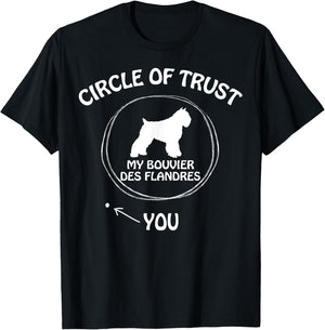 Circle of Trust My Bouvier des Flandres funny T-Shirt - T-Shirt | Black