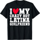 I love my crazy hot Latina Girlfriend Red heart V-day couple T-Shirt - T-Shirt | Black