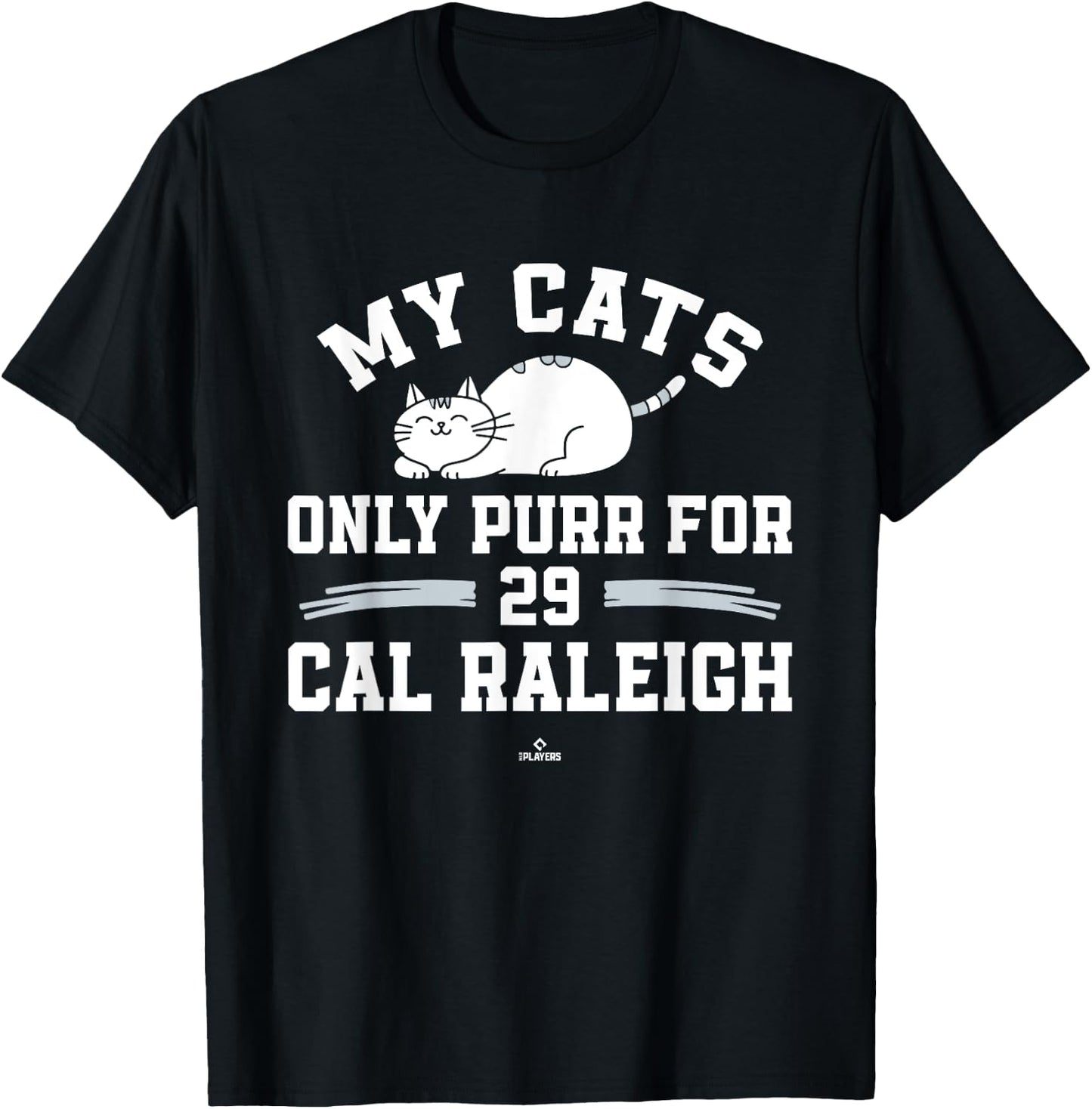 Cat Lovers for Cal Raleigh Seattle Baseball MLBPA Men Women Kids T-Shirt - T-Shirt | Black