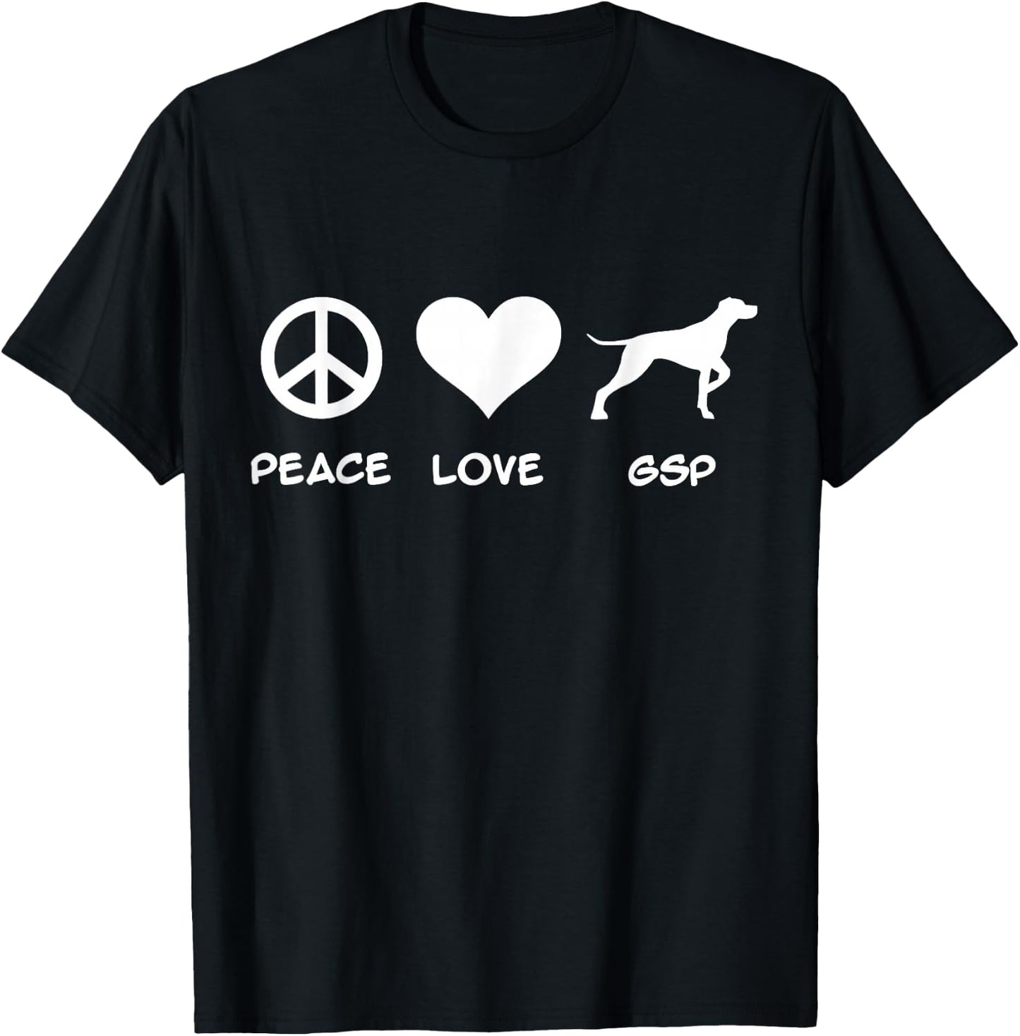Peace, Love, German Shorthaired Pointer T-Shirt - T-Shirt | Black