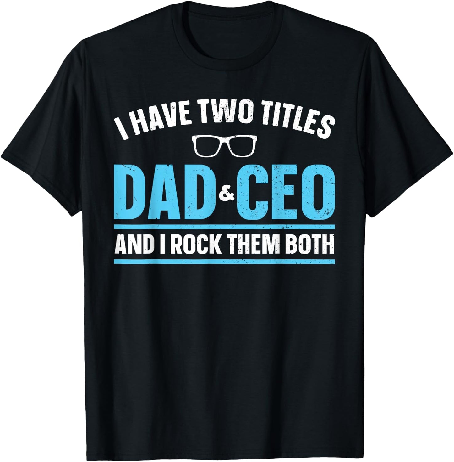 CEO Art For Dad Men Father Business Owner Entrepreneur CEO T-Shirt - T-Shirt | Black