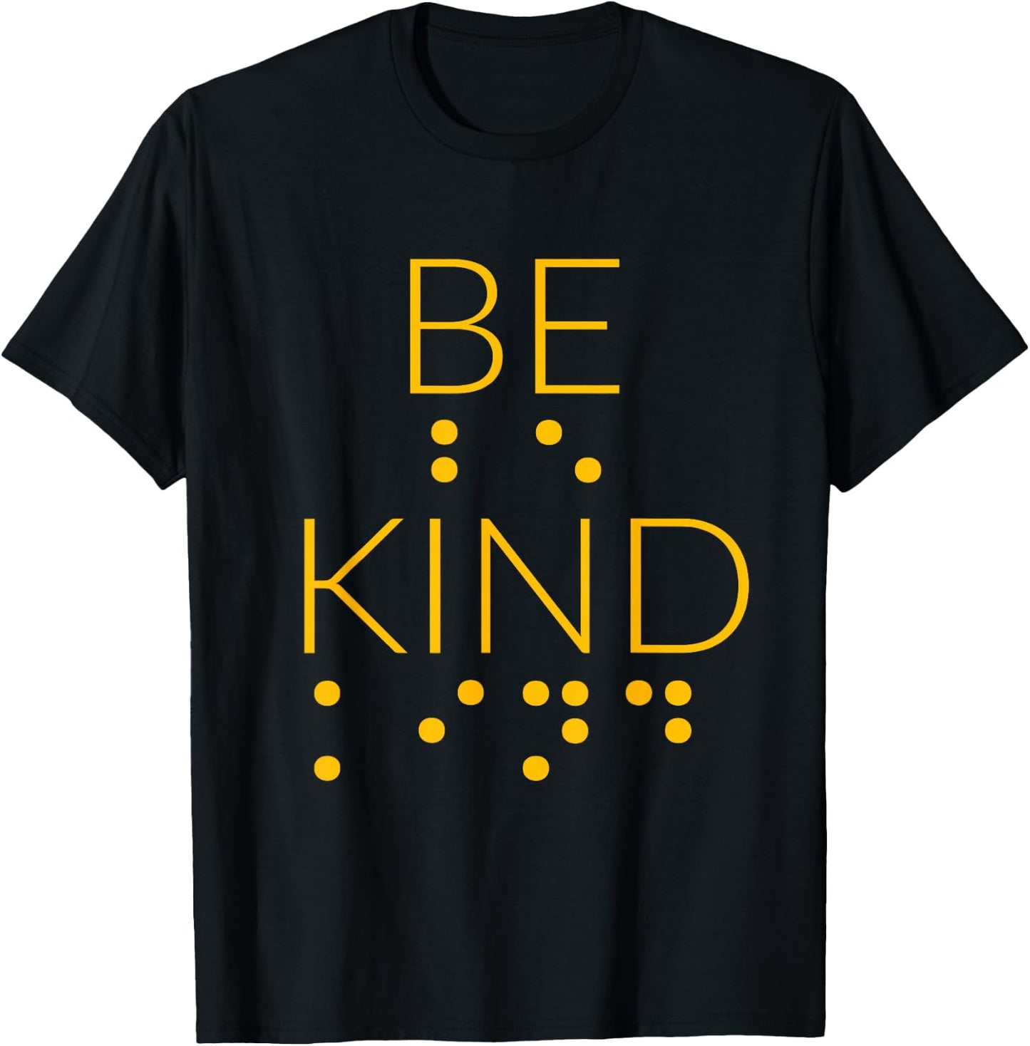 Be Kind In Braille Gifts For Blind People Awareness Men Women Girls Kids T-Shirt - T-Shirt | Black