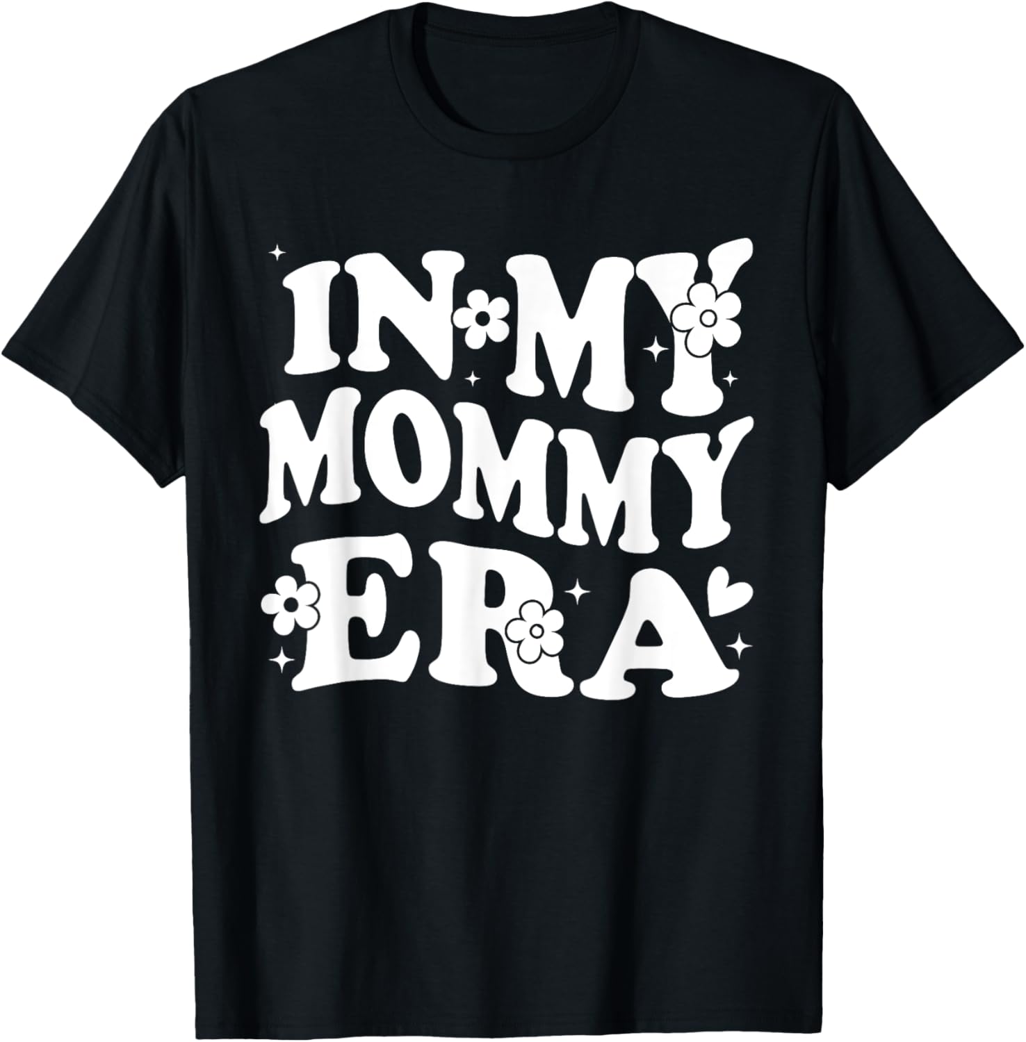 In My Mommy Era Funny Sarcastic Groovy Retro Mothers Day T-Shirt - T-Shirt | Black