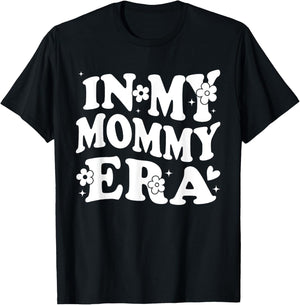 In My Mommy Era Funny Sarcastic Groovy Retro Mothers Day T-Shirt - T-Shirt | Black