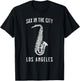 Funny Sax In The City Los Angeles Jazz Music Saxophone T-Shirt - T-Shirt | Black