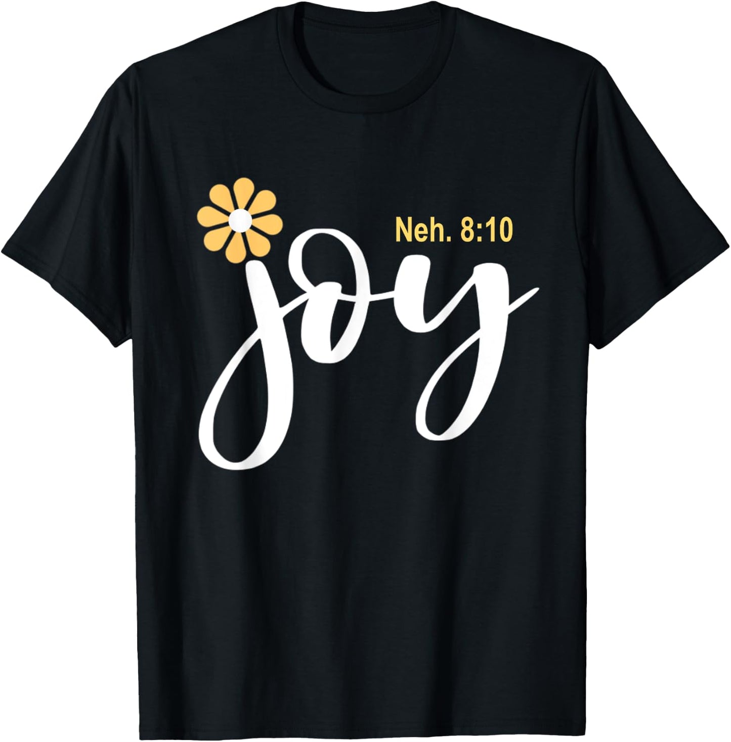 The Joy Of The Lord Is My Strength Vintage Cool T-Shirt - T-Shirt | Black