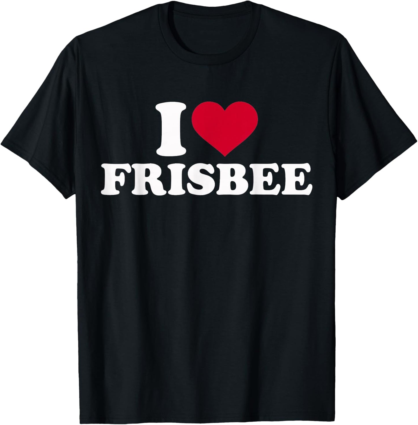 I love frisbee T-Shirt - T-Shirt | Black