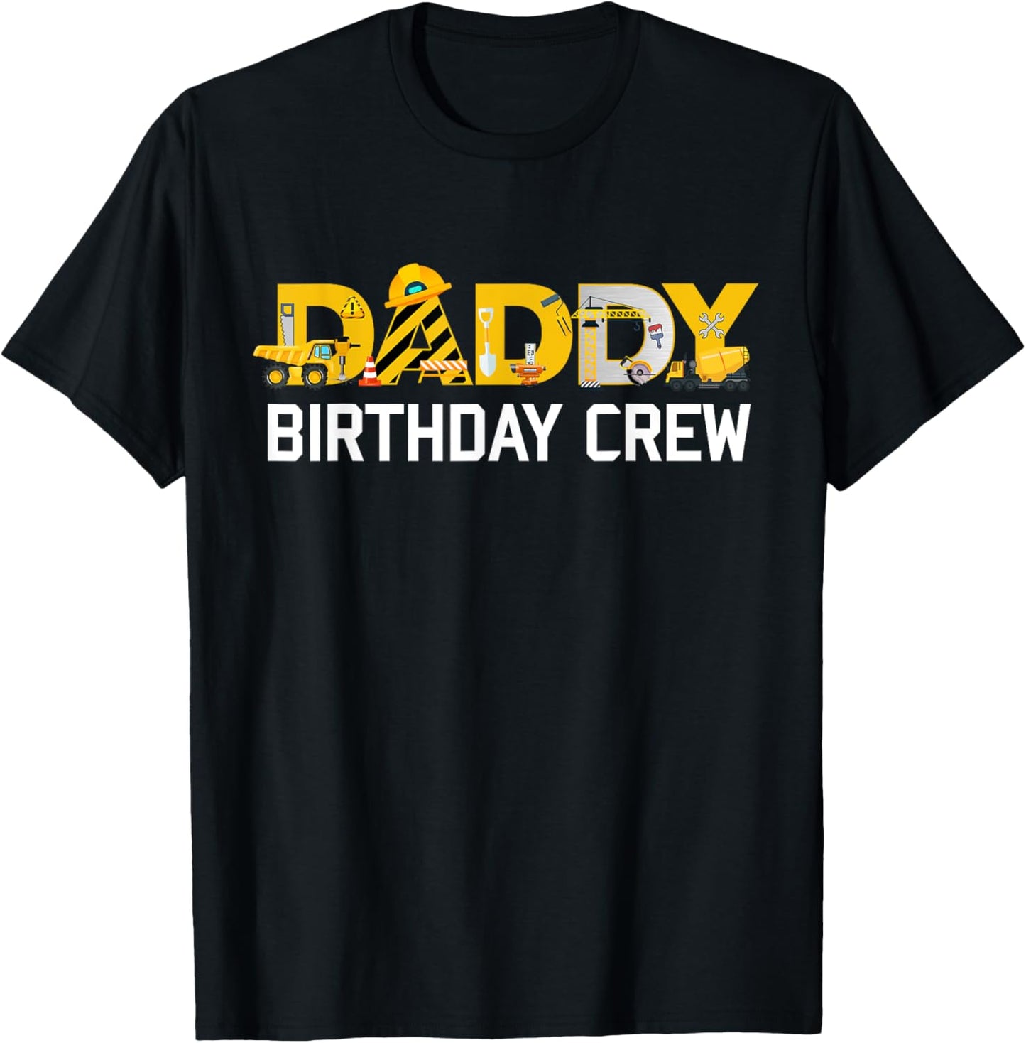 Daddy Birthday Crew Boy Kids Construction Matching Family T-Shirt - T-Shirt | Black