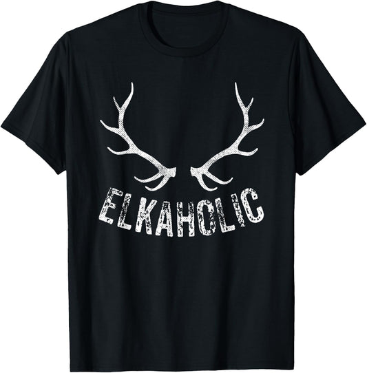 Elk Hunter Hunting Funny Elkaholic T-Shirt - T-Shirt | Black