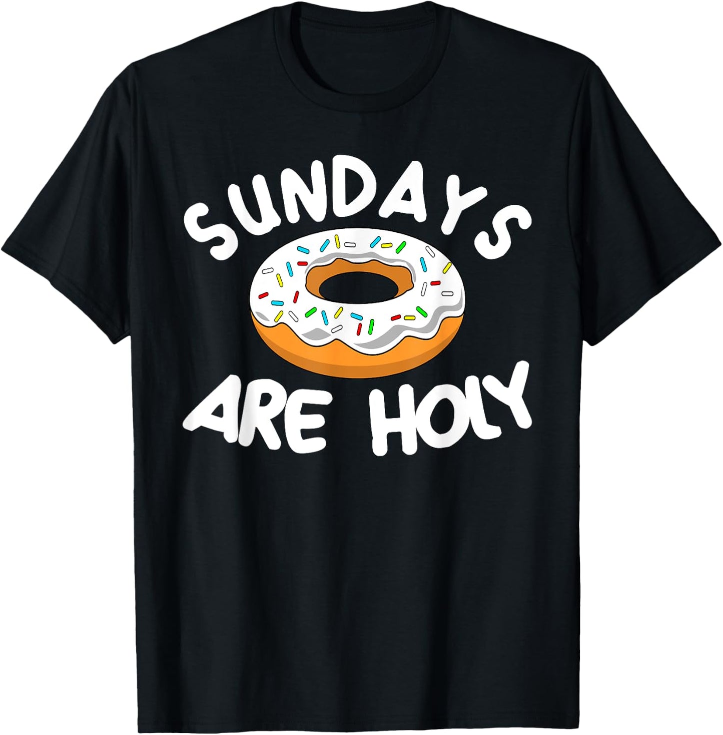 Sunday Are Holy Donut Lover Christian MM T-Shirt - T-Shirt | Black