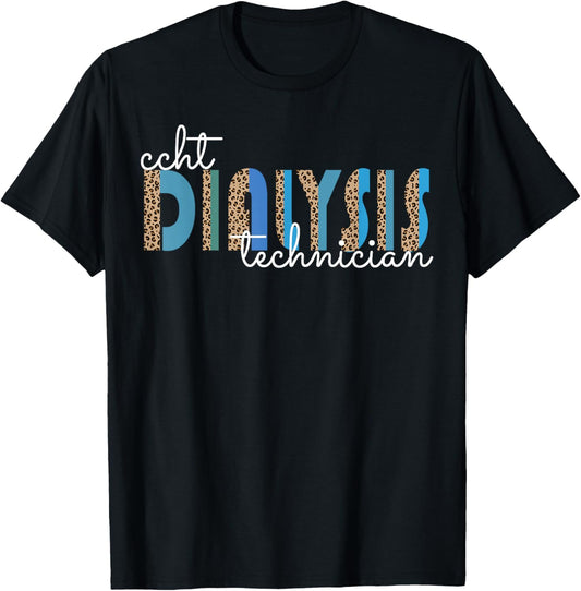 CCHT Dialysis Technician Hemodialysis Funny Kidney Dialysis T-Shirt - T-Shirt | Black