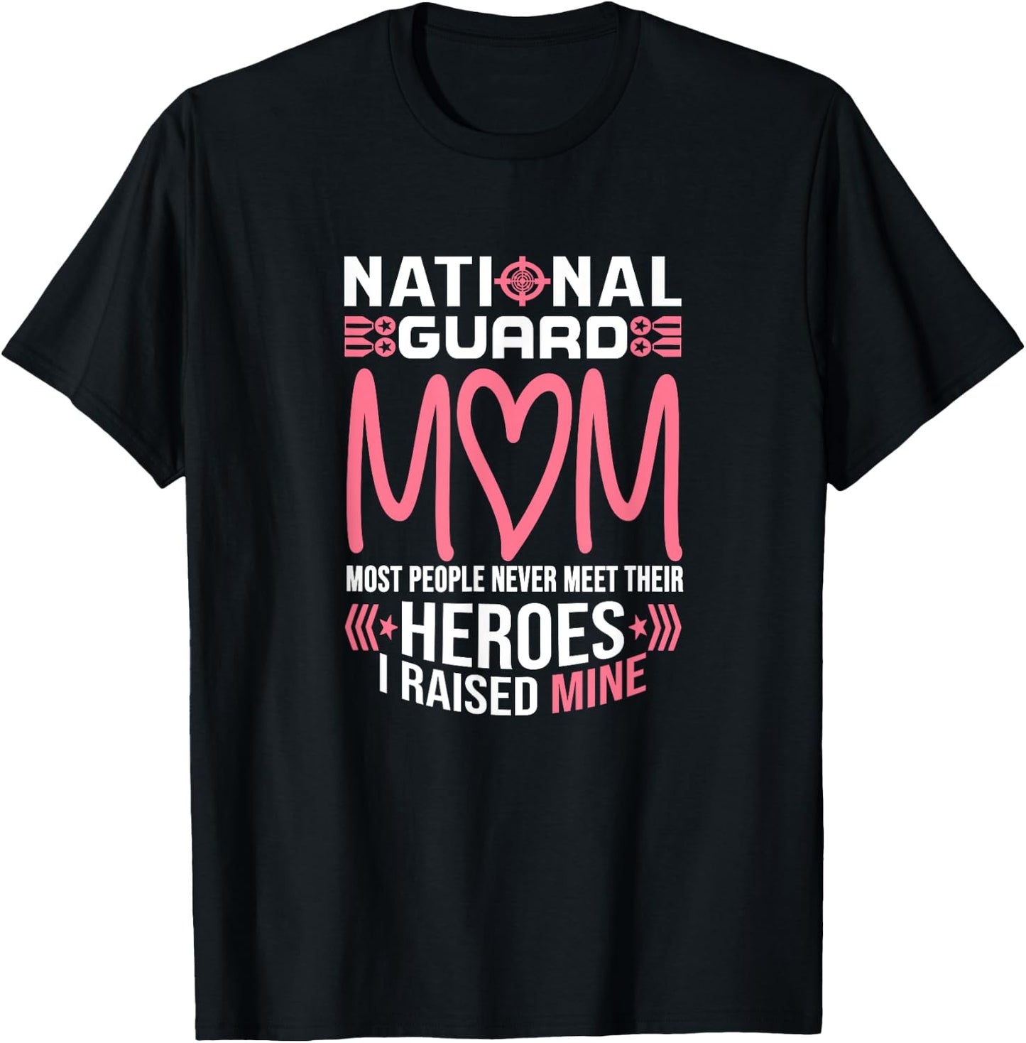 National Guard Mom Shirt Army Heroes Gifts Military family T-Shirt - T-Shirt | Black