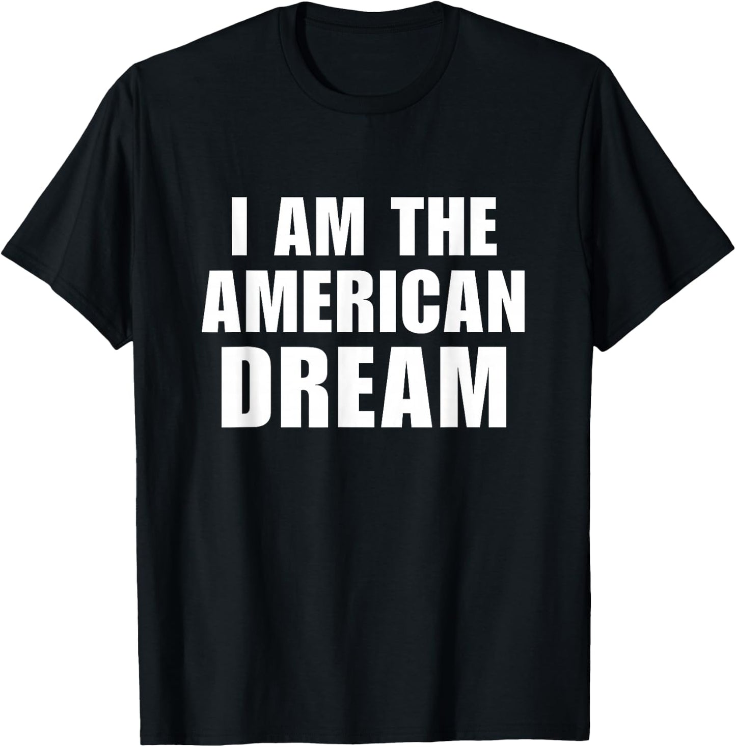 I Am The American Dream Shirt Y2K Aesthetic Retro Vibe 2000s T-Shirt - T-Shirt | Black