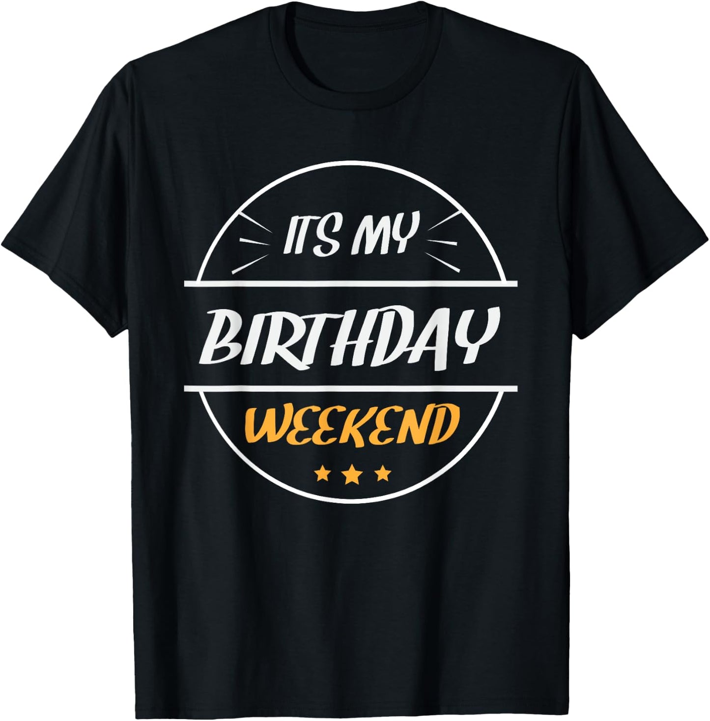 weekend birthday bash -Adults Birthday Black Small Classic Fit Short Sleeve T-Shirt - T-Shirt | Black