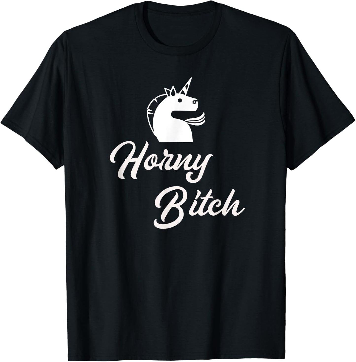 Adult Unicorn Shirt Sexy Gifts Horny Bitch T-Shirt - T-Shirt | Black