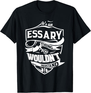 It's an ESSARY Thing Gifts T-Shirt - T-Shirt | Black