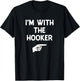 I'm with The Hooker Costume Halloween Matching Party T-Shirt - T-Shirt | Black
