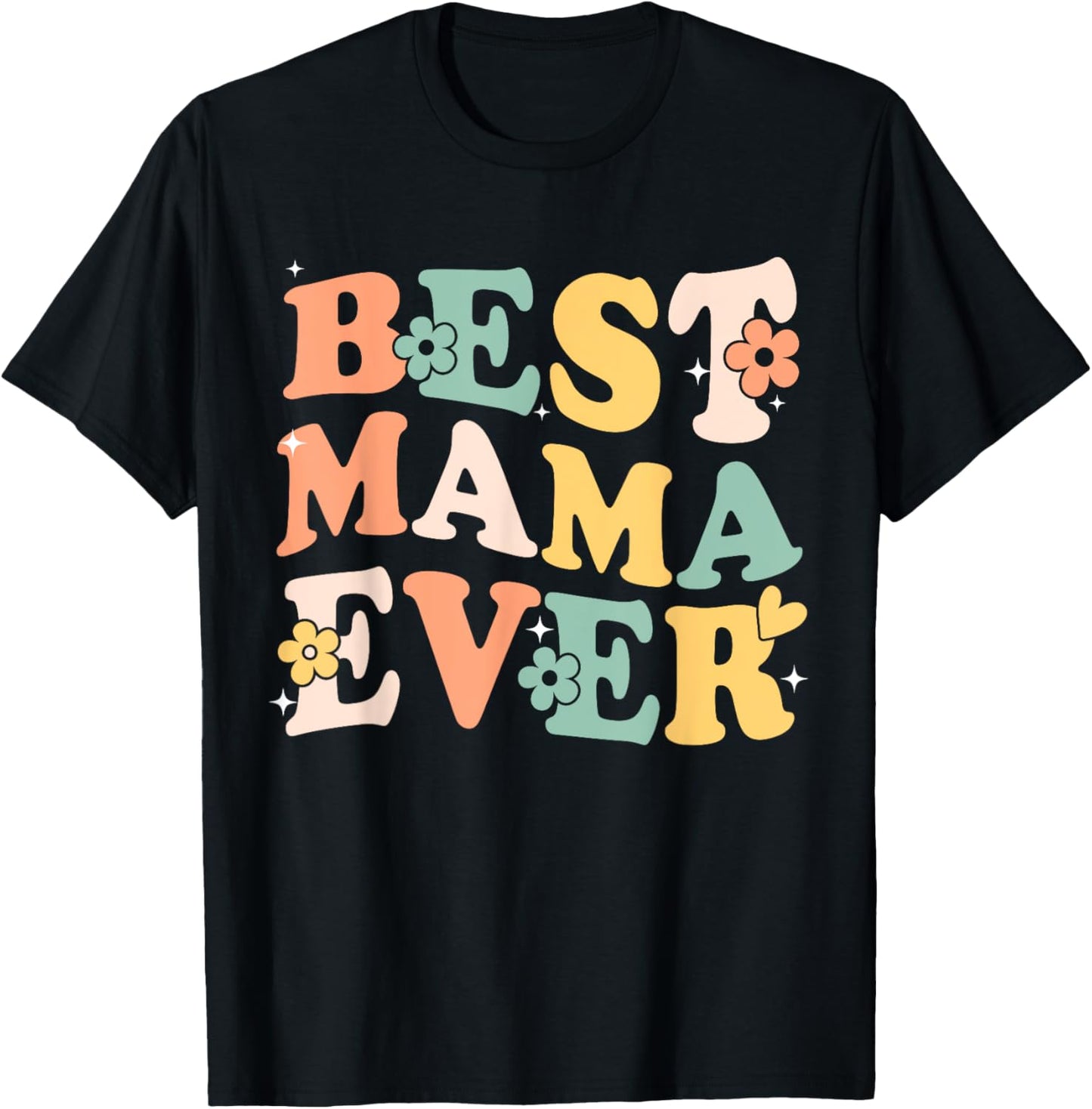 Best Mama Ever Lovely Vintage Inspired Graphic T-Shirt - T-Shirt | Black