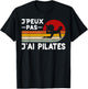 Je Peux Pas J'ai Pilates Humor Pilates Instructor Coach , Black, S T-Shirt - T-Shirt | Black