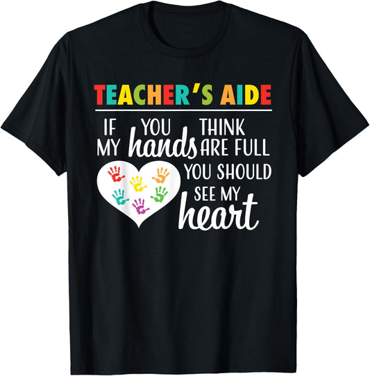 Teacher Aide Appreciation Cute Heart T-Shirt - T-Shirt | Black