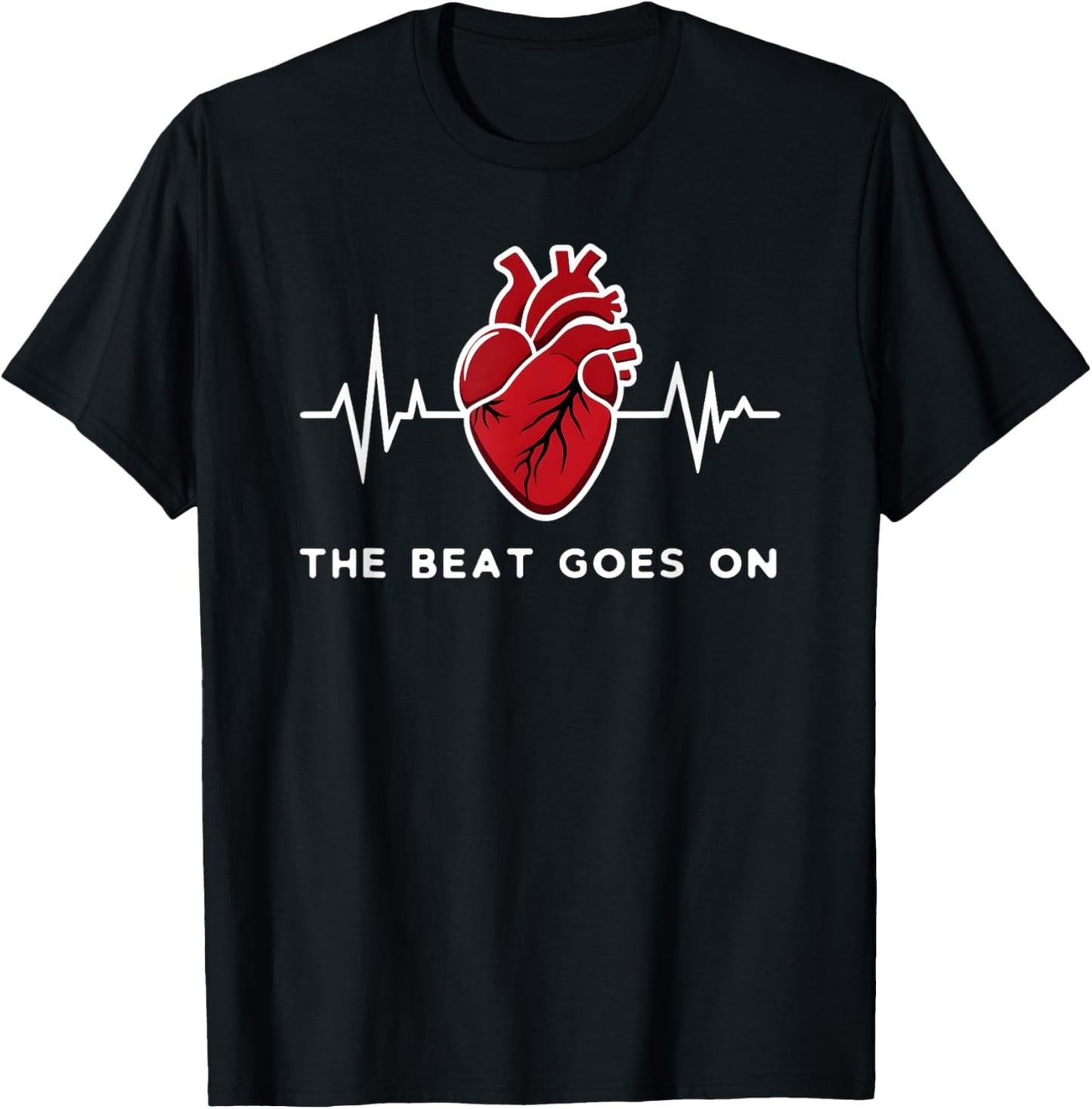 The Beat goes on Heartbeat Rehab After Surgery Heart OP T-Shirt - T-Shirt | Black