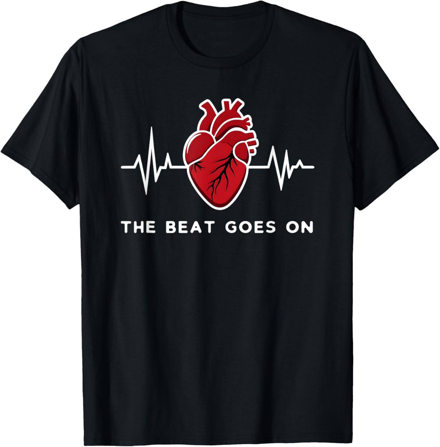 The Beat goes on Heartbeat Rehab After Surgery Heart OP T-Shirt - T-Shirt | Black