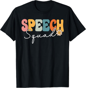 Speech Squad Team Retro Groovy Vintage First Day Of School T-Shirt - T-Shirt | Black