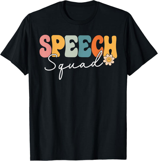 Speech Squad Team Retro Groovy Vintage First Day Of School T-Shirt - T-Shirt | Black