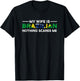 my wife is brazilian nothing scares me Brazil T-Shirt - T-Shirt | Black