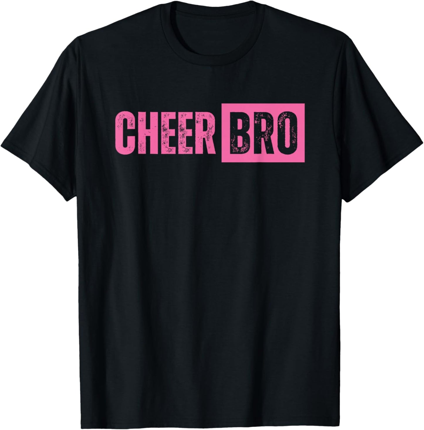Cheer Bro Cheerleader Brother Pink T-Shirt - T-Shirt | Black