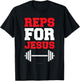 Reps For Jesus . Funny Gym Jesus With Sayings T-Shirt - T-Shirt | Black