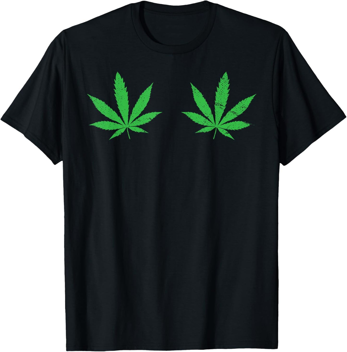 Weed Leaf Boobs 420 Cannabis Marijuana Stoner Gift T-Shirt - T-Shirt | Black