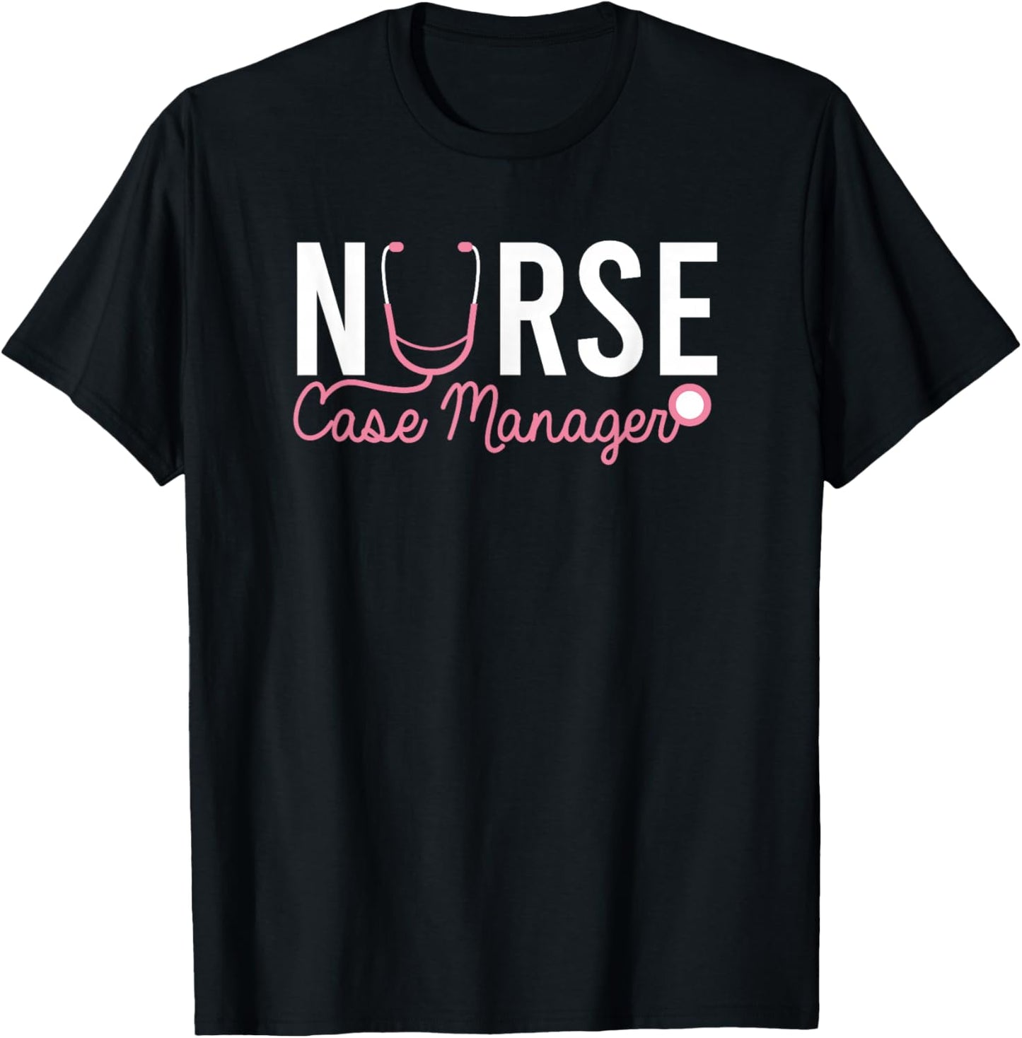Nurse Case Manager RN Nursing Case Management T-Shirt - T-Shirt | Black