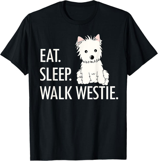 Eat Sleep Walk Westie T-Shirt - T-Shirt | Black