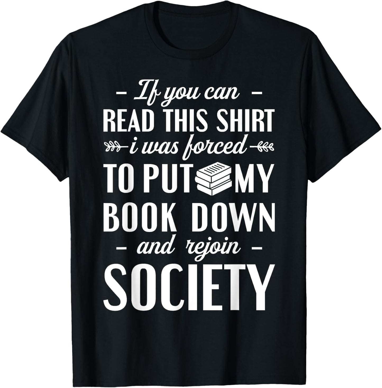 If You Can Read This Book Lover Bookworm Reader Reading Small T-Shirt - T-Shirt | Black