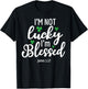 I'm Not Lucky I'm Blessed Shamrock St. Patricks Day T-Shirt - T-Shirt | Black