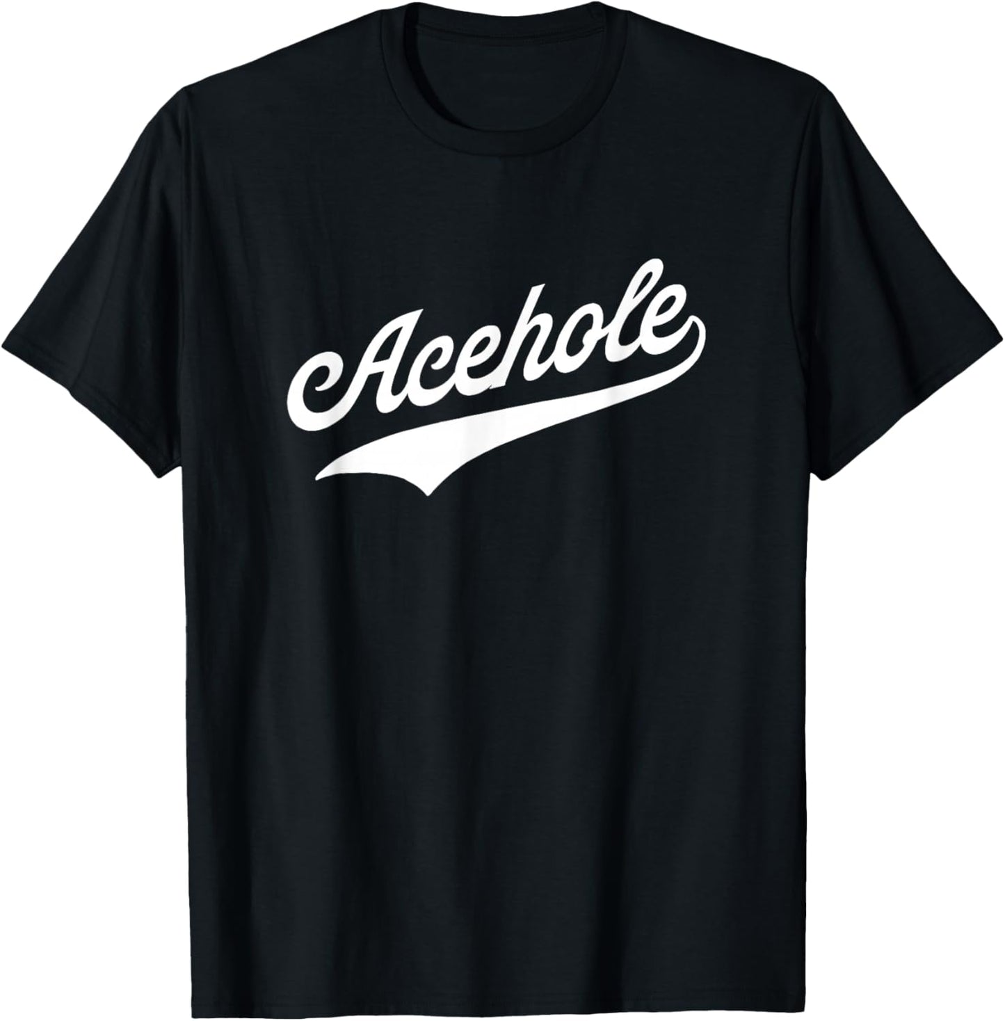 Acehole T-Shirt - T-Shirt | Black