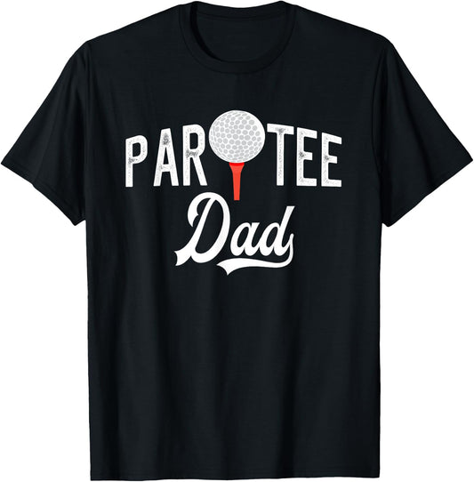 Par Dad Funny Partee Golf Pun T-Shirt - T-Shirt | Black