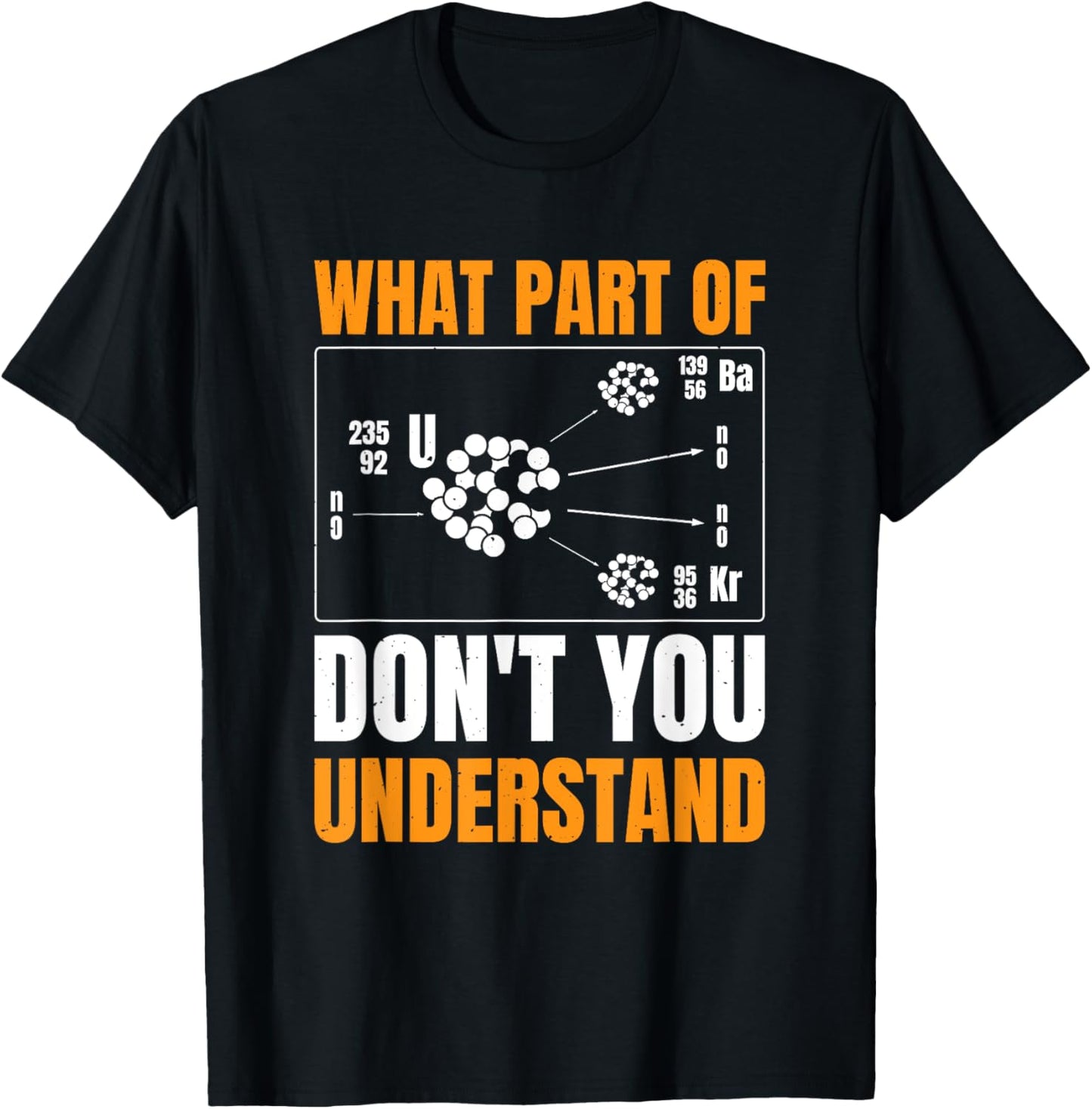 Uranium Fission Nuclear Engineering Engineer Science T-Shirt - T-Shirt | Black