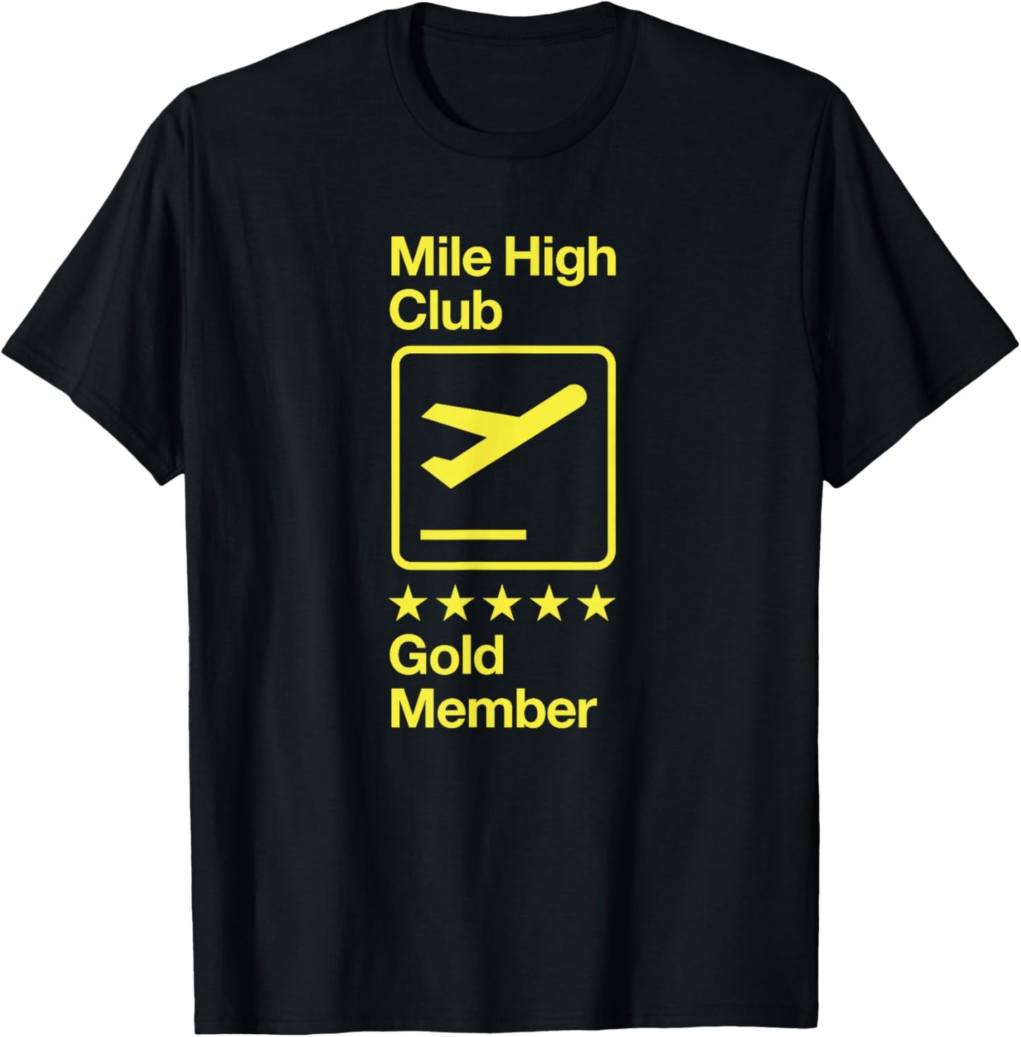 Mile High Club Gold Member T-Shirt - T-Shirt | Black