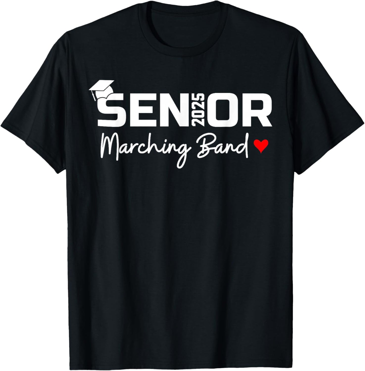 Senior Marching Band Class Of 2025 School Graduation 2025 T-Shirt - T-Shirt | Black
