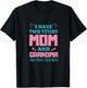 I Have Two Titles Mom And Grammy Mothers Day T-Shirt - T-Shirt | Black