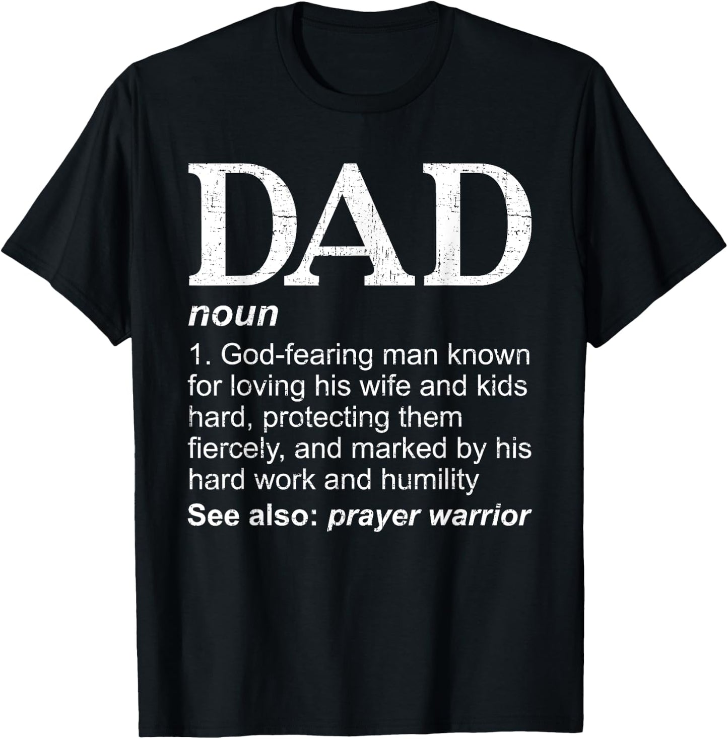 DAD Definition Father's Day Daddy Christian Dad T-Shirt - T-Shirt | Black